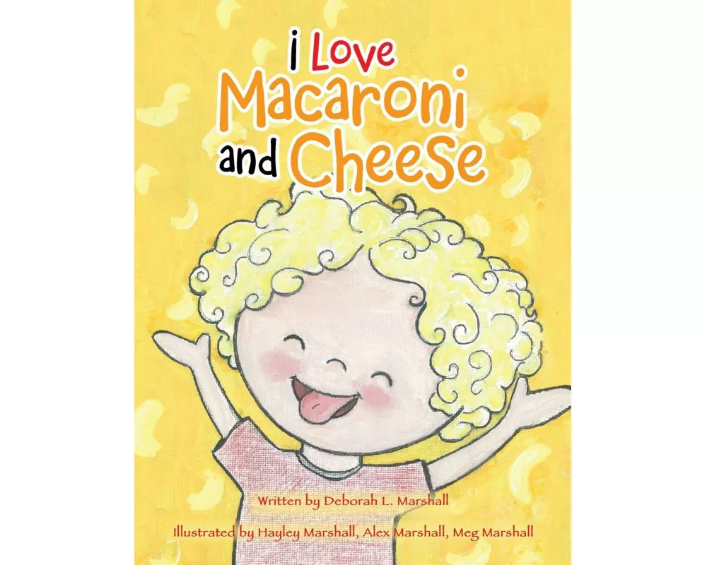 I Love Macaroni and Cheese