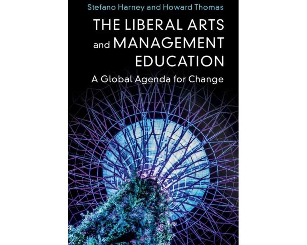 The Liberal Arts and Management Education