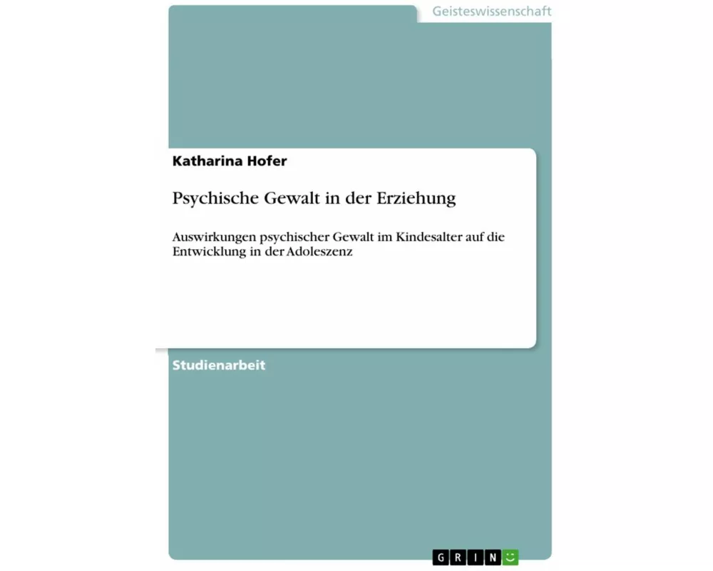 Psychische Gewalt in der Erziehung