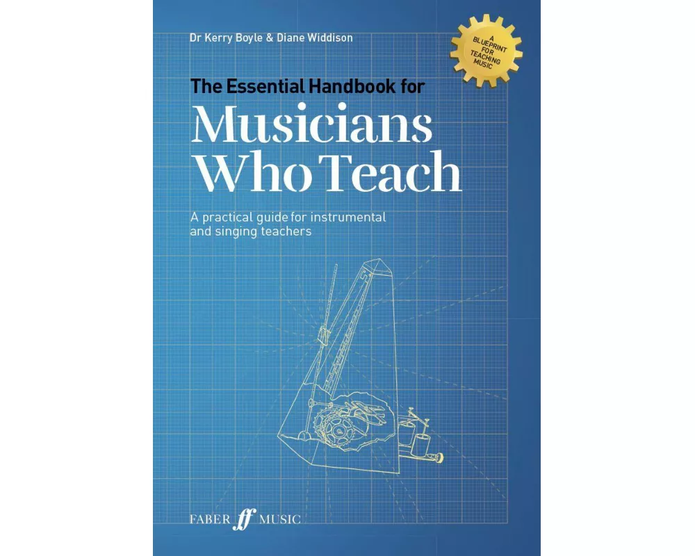The Essential Handbook for Musicians Who Teach