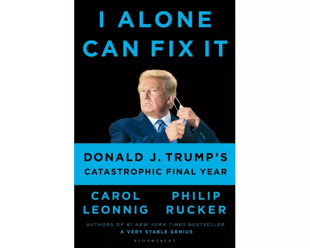 I Alone Can Fix It