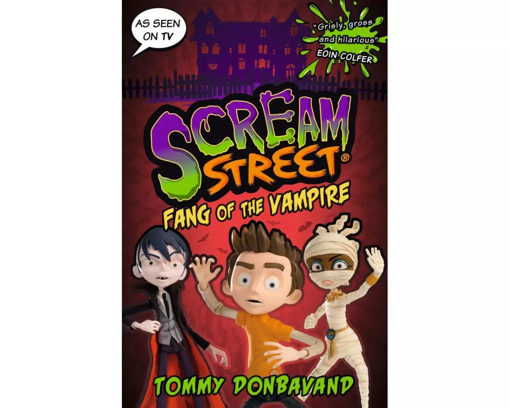 Scream Street 1: Fang of the Vampire