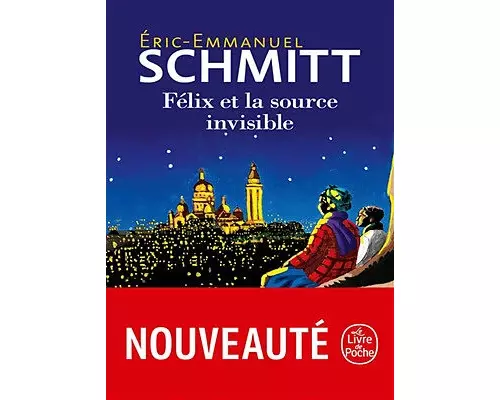 Félix et la source invisible