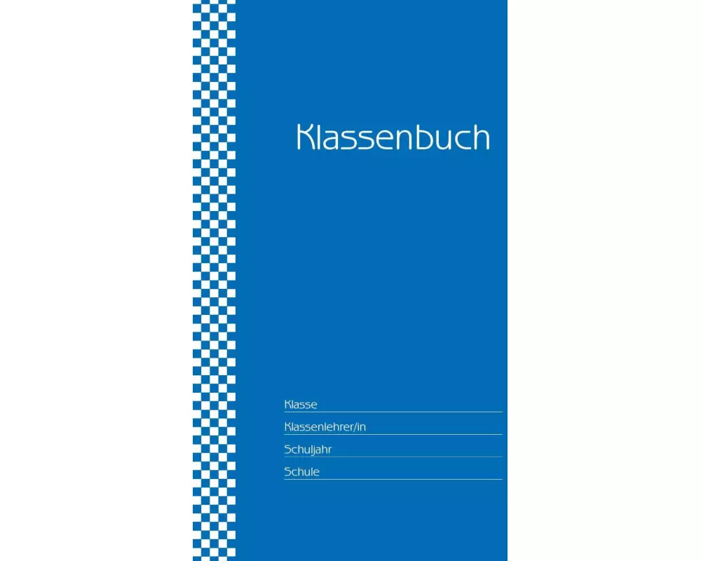Klassenbuch "Standard", Umschlagfarbe: blau