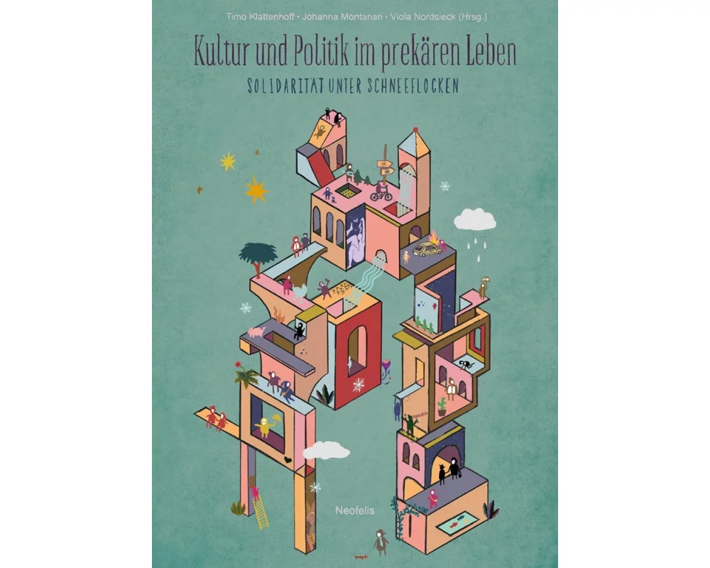 Kultur und Politik im prekären Leben