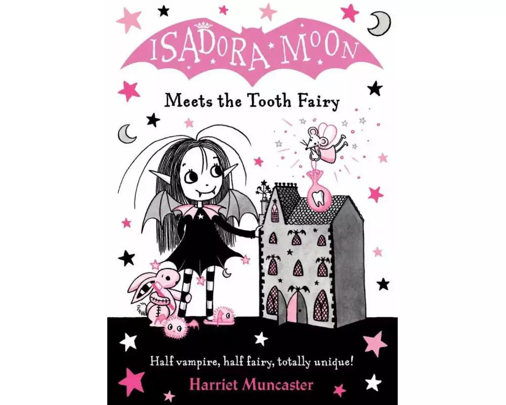 Isadora Moon Meets the Tooth Fairy