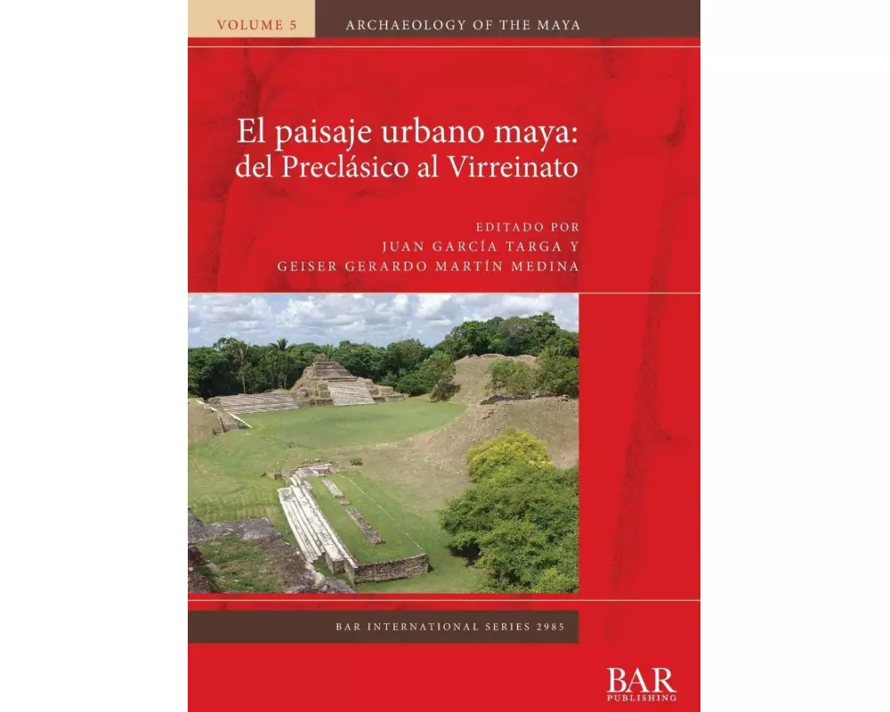 El paisaje urbano maya