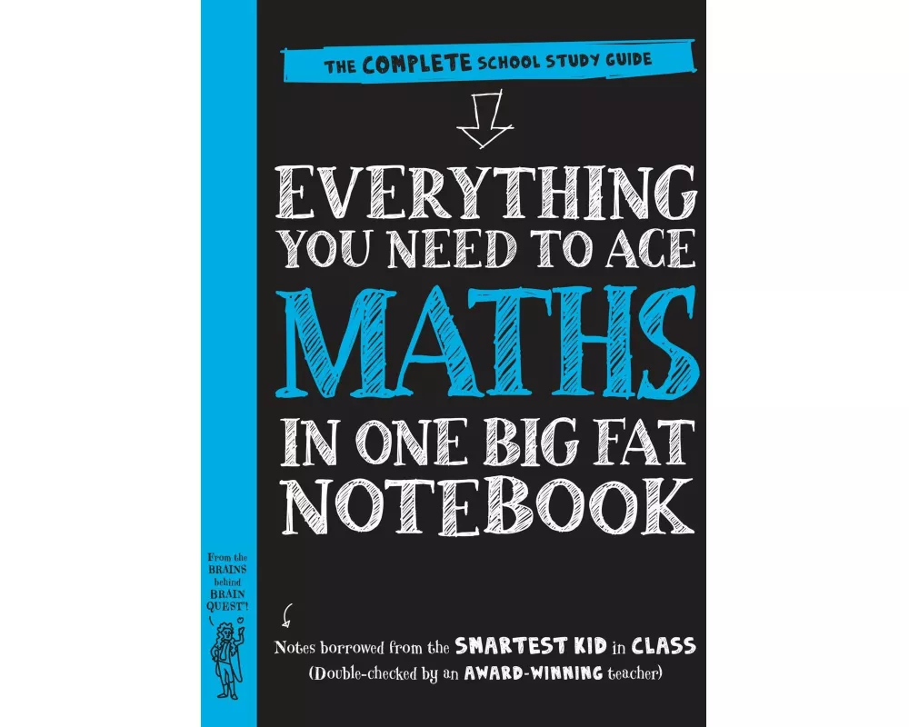 Everything You Need to Ace Maths in One Big Fat Notebook (UK Edition)