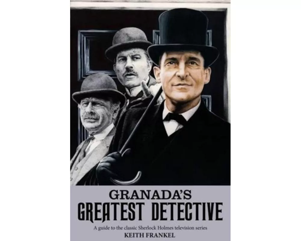 Granada's Greatest Detective
