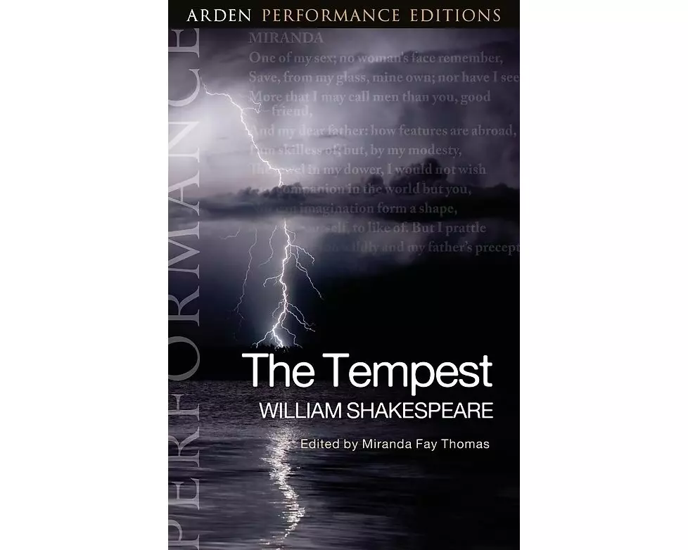 The Tempest: Arden Performance Editions