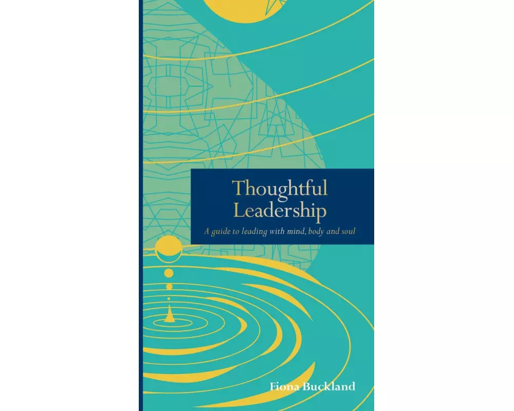 Thoughtful Leadership