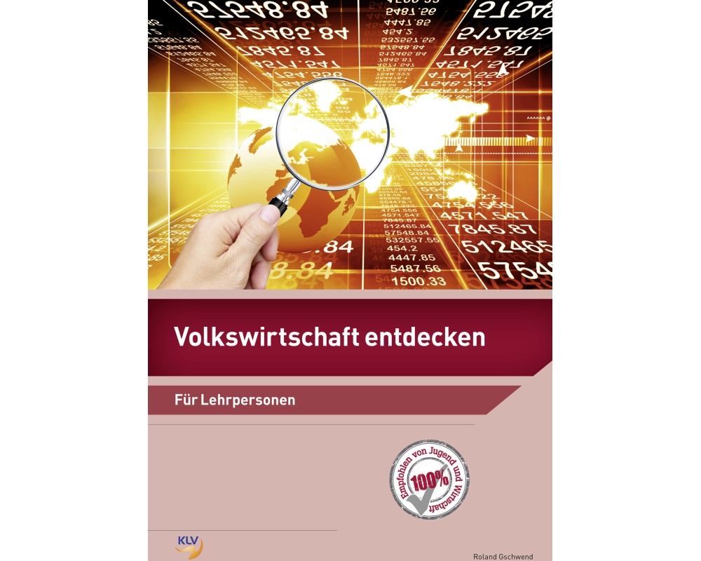 Volkswirtschaft entdecken
