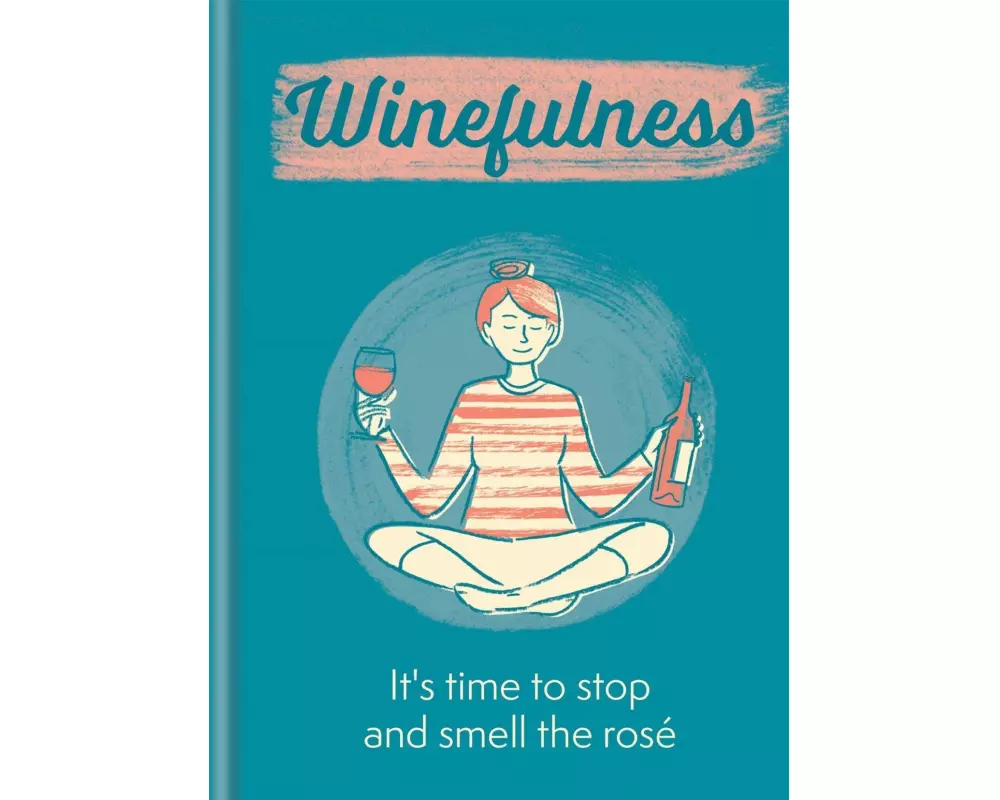 Winefulness