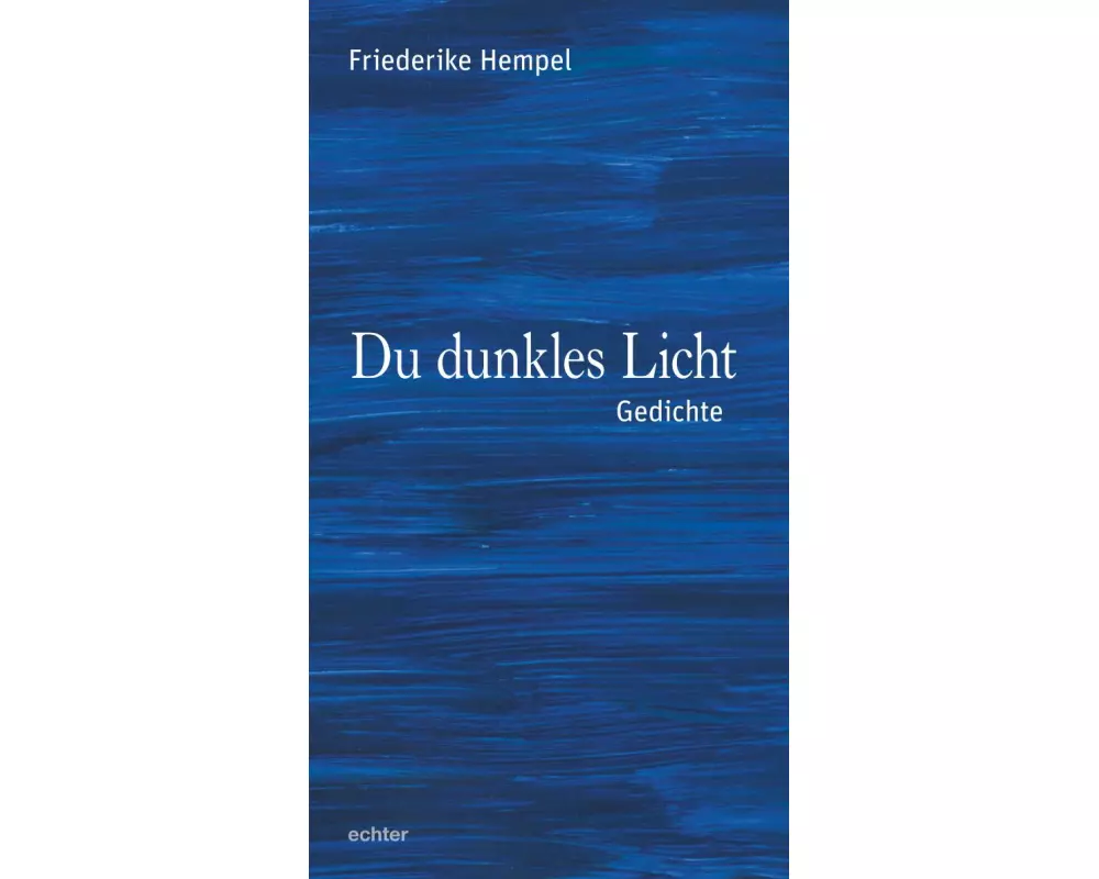Du dunkles Licht