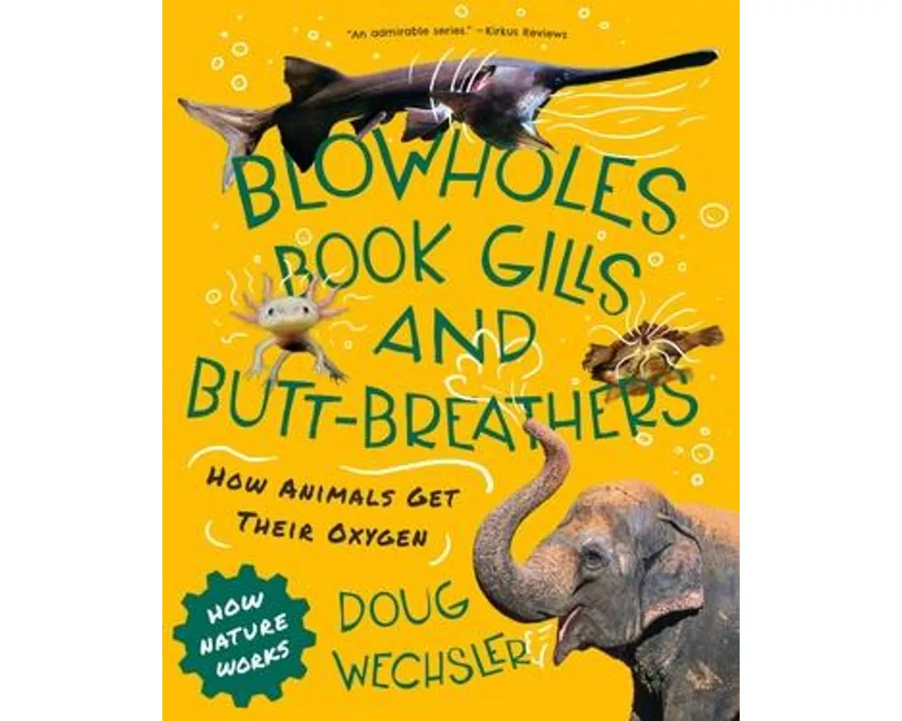 Blowholes, Book Gills, and Butt-Breathers