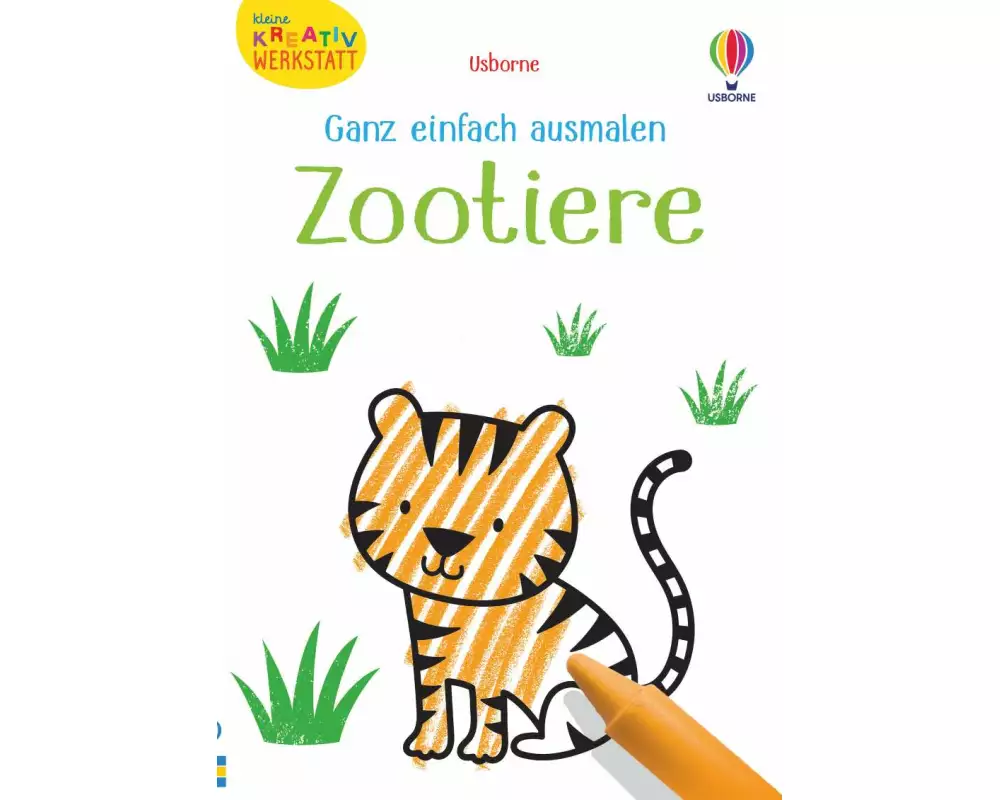 Kleine Kreativ-Werkstatt - Ganz einfach ausmalen: Zootiere