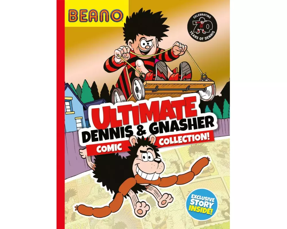 Beano Ultimate Dennis & Gnasher Comic Collection
