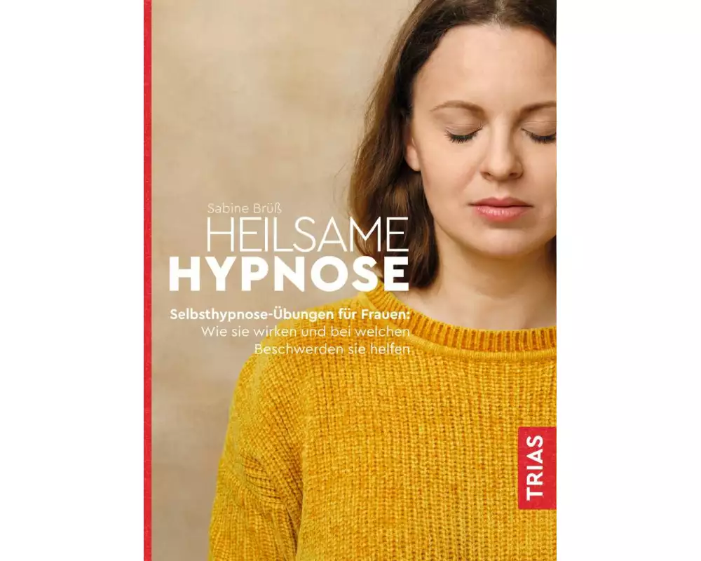Heilsame Hypnose
