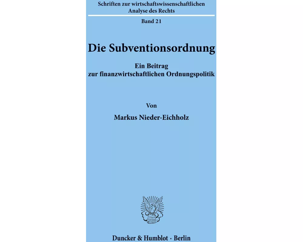 Die Subventionsordnung