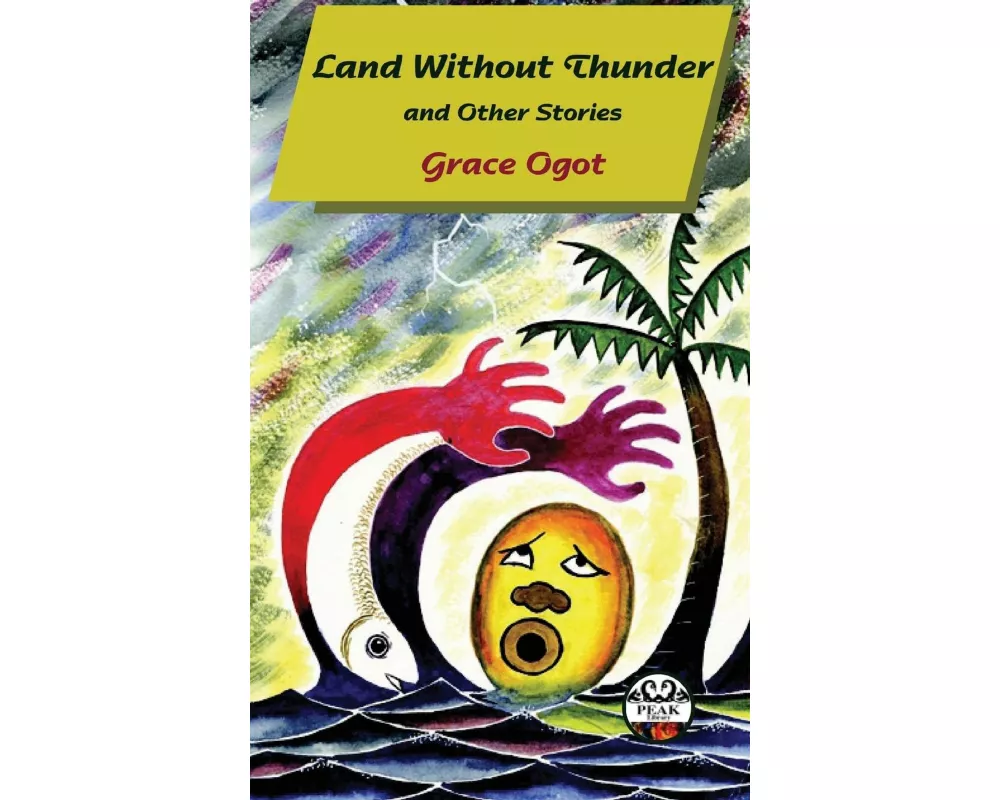 Land Without Thunder and other stories