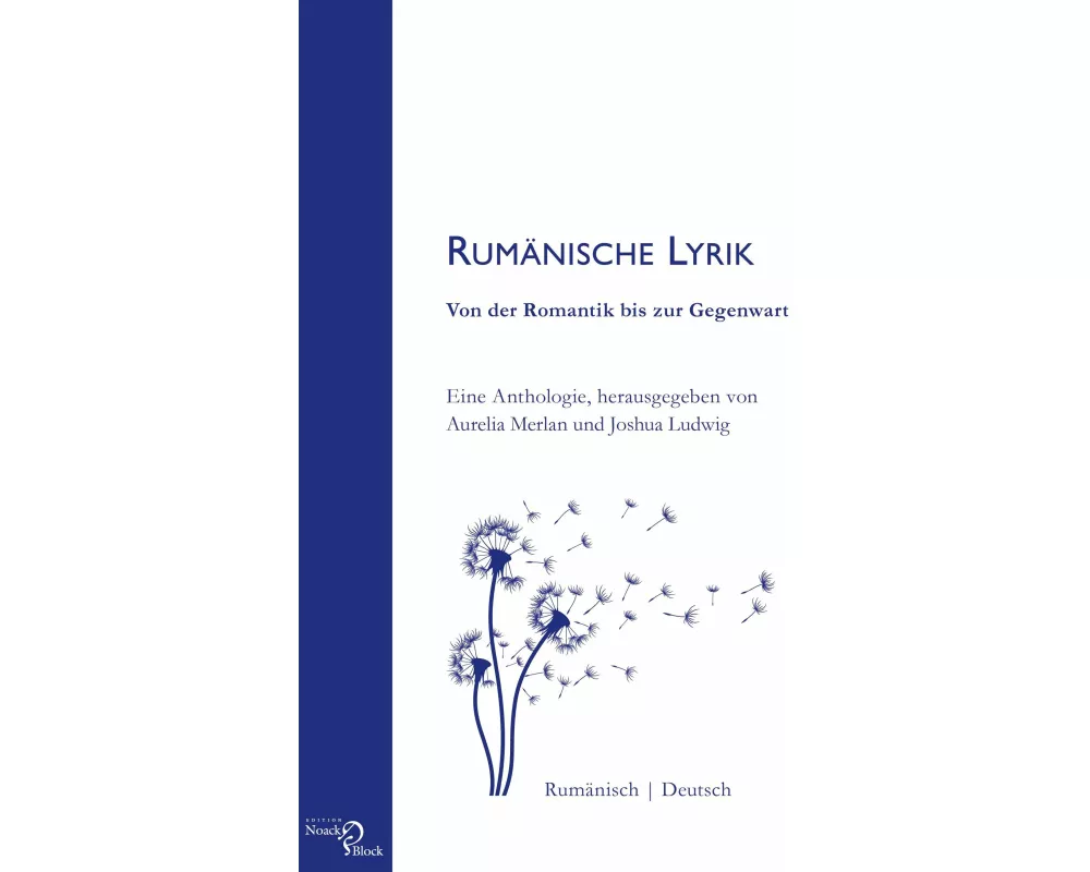 Rumänische Lyrik: Von der Romantik bis zur Gegenwart