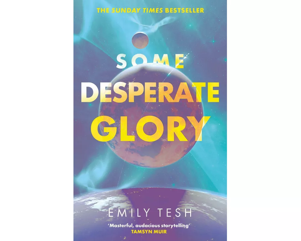 Some Desperate Glory