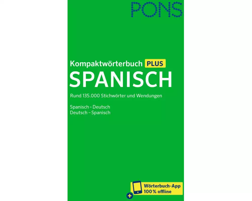 PONS Kompaktwörterbuch Plus Spanisch