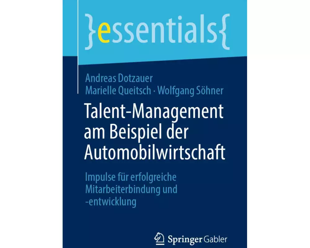 Talent-Management am Beispiel der Automobilwirtschaft