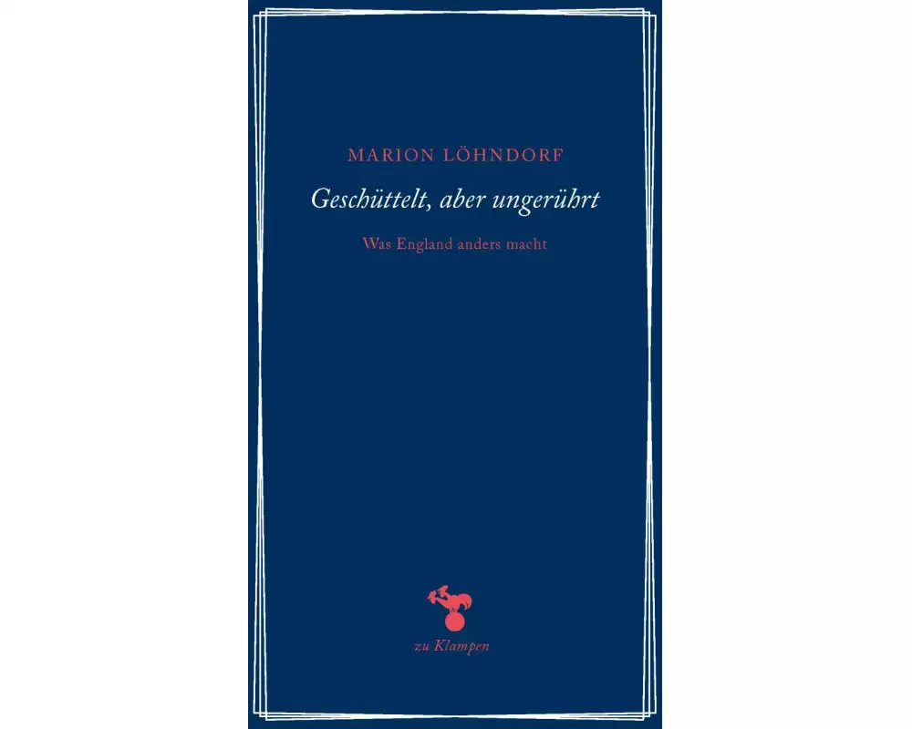 Geschüttelt, aber ungerührt