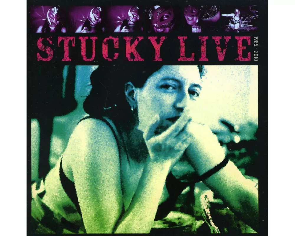 Stucky Live 1985-2010
