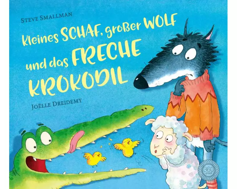 Kleines Schaf und großer Wolf und das freche Krokodil