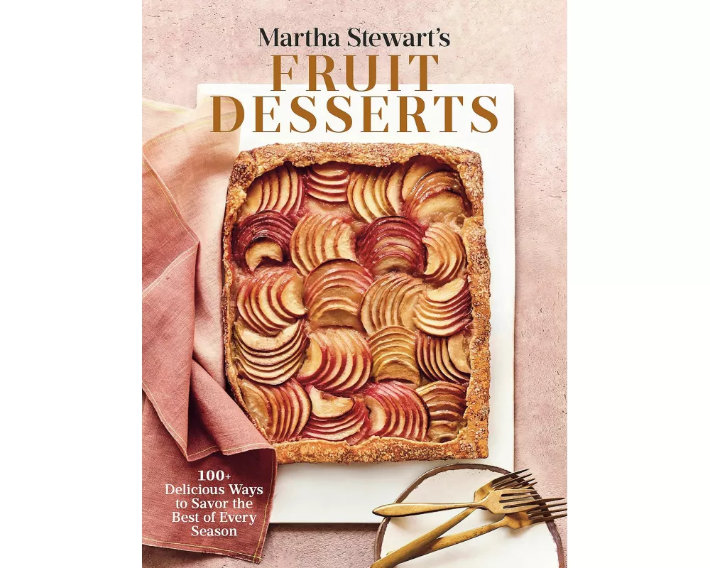 Martha Stewart's Fruit Desserts