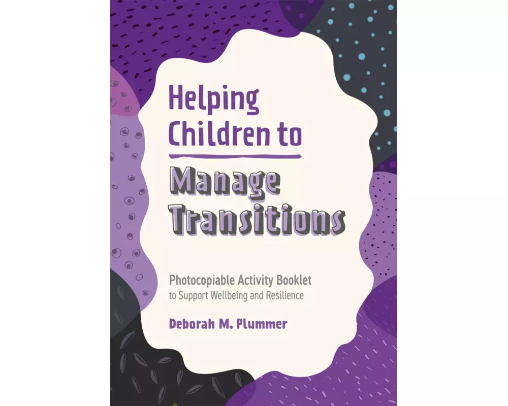 Helping Children To Manage Transitions