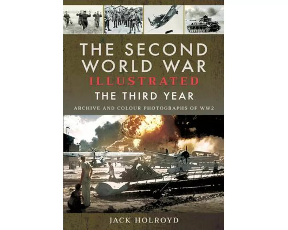 The Second World War Illustrated