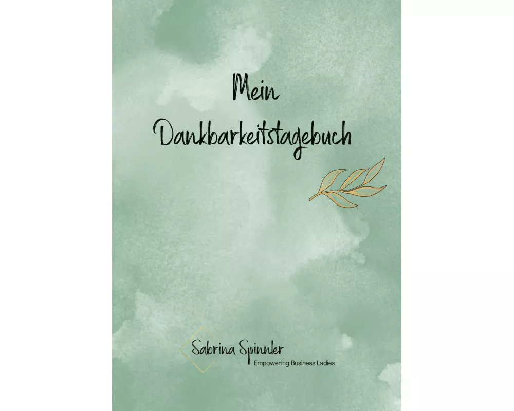 Mein Dankbarkeitstagebuch