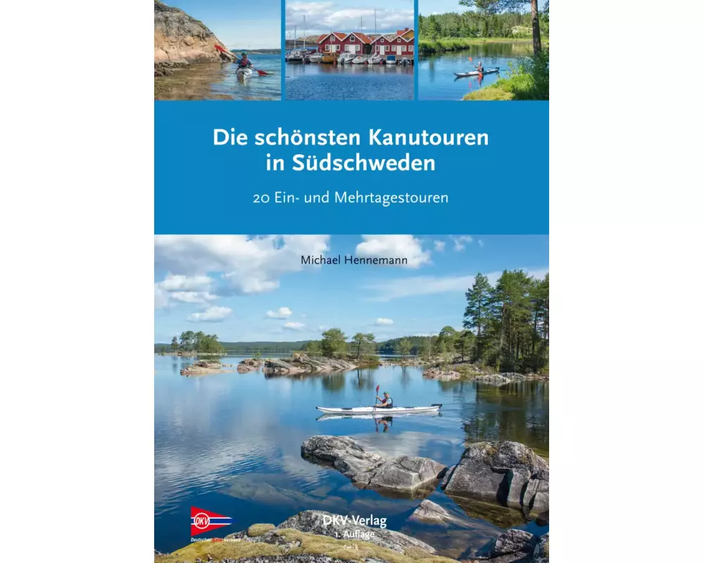 Die schönsten Kanutouren in Südschweden
