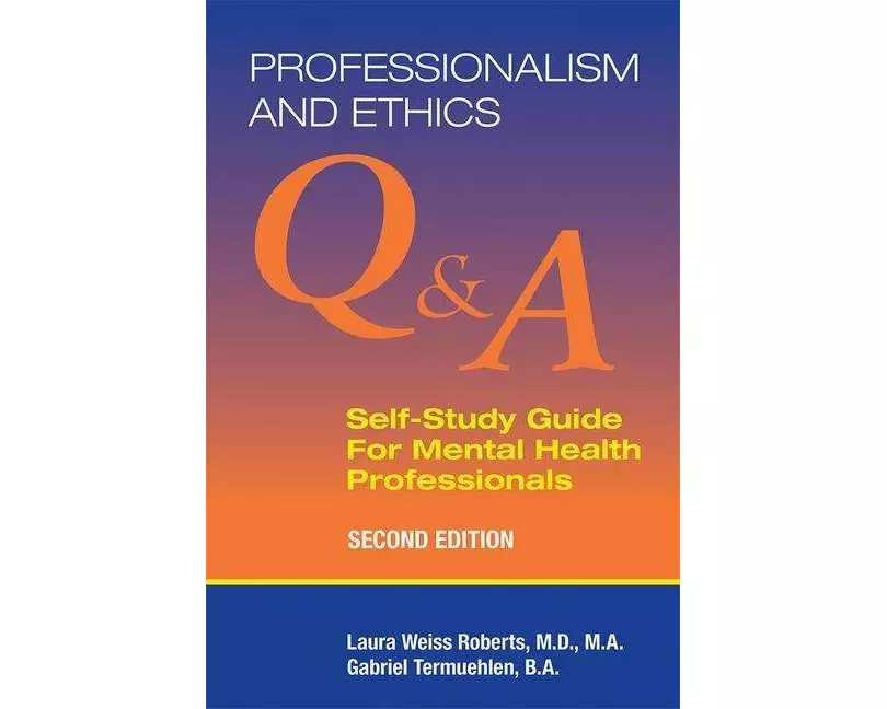 Professionalism and Ethics