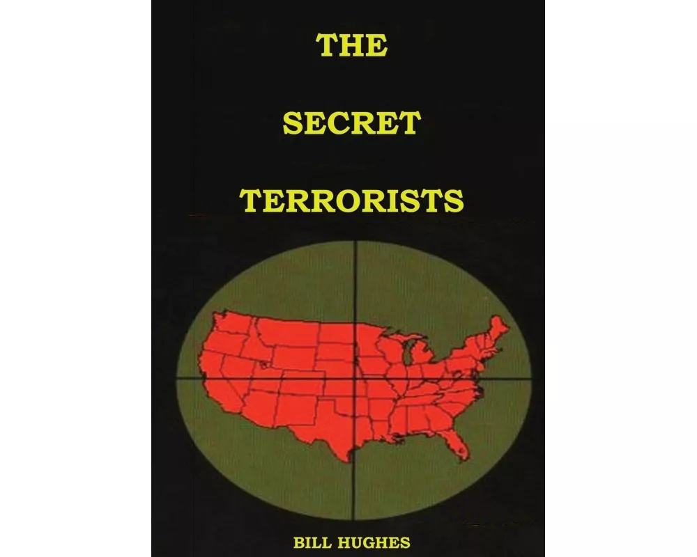 The Secret Terrorists
