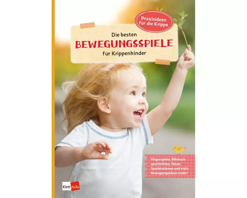 Die besten Bewegungsspiele für Krippenkinder