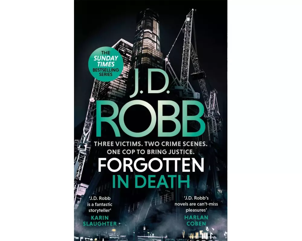 Forgotten In Death: An Eve Dallas thriller (In Death 53)
