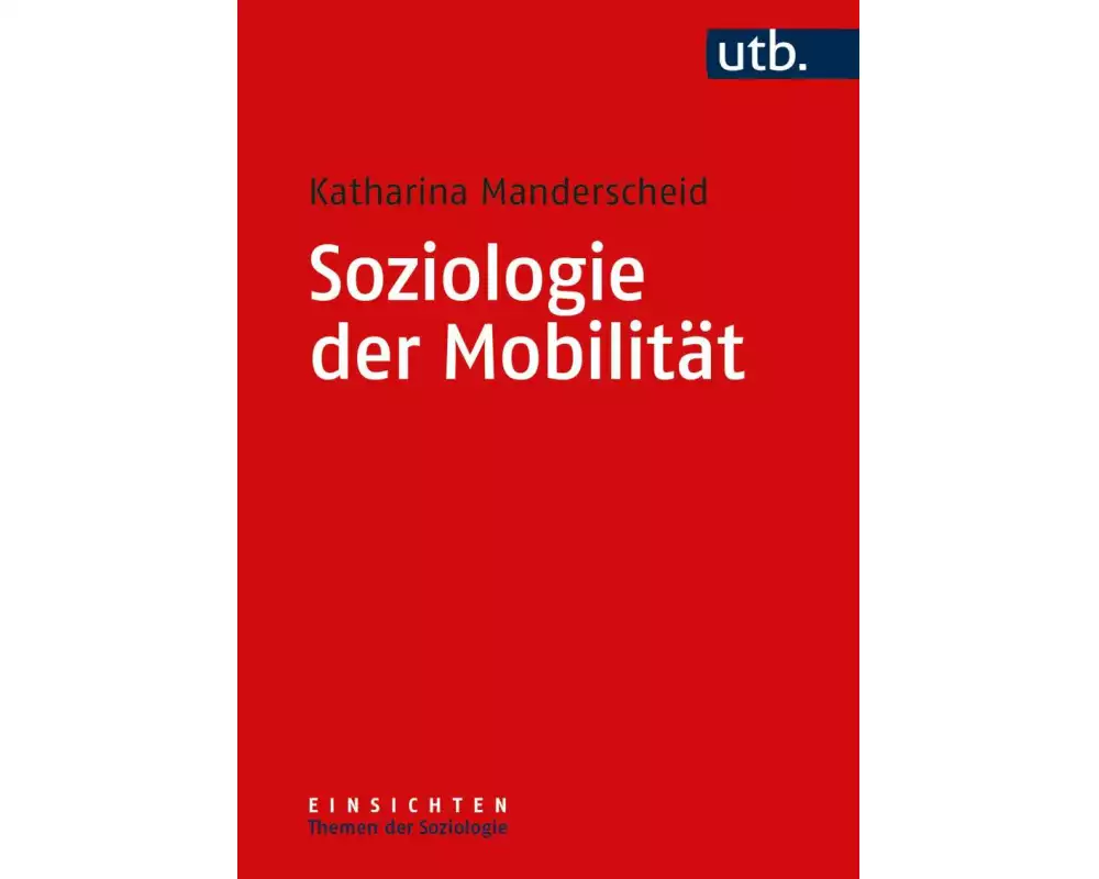 Soziologie der Mobilität