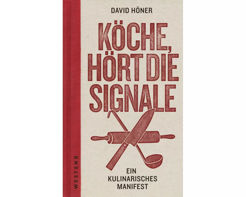 Köche, hört die Signale!