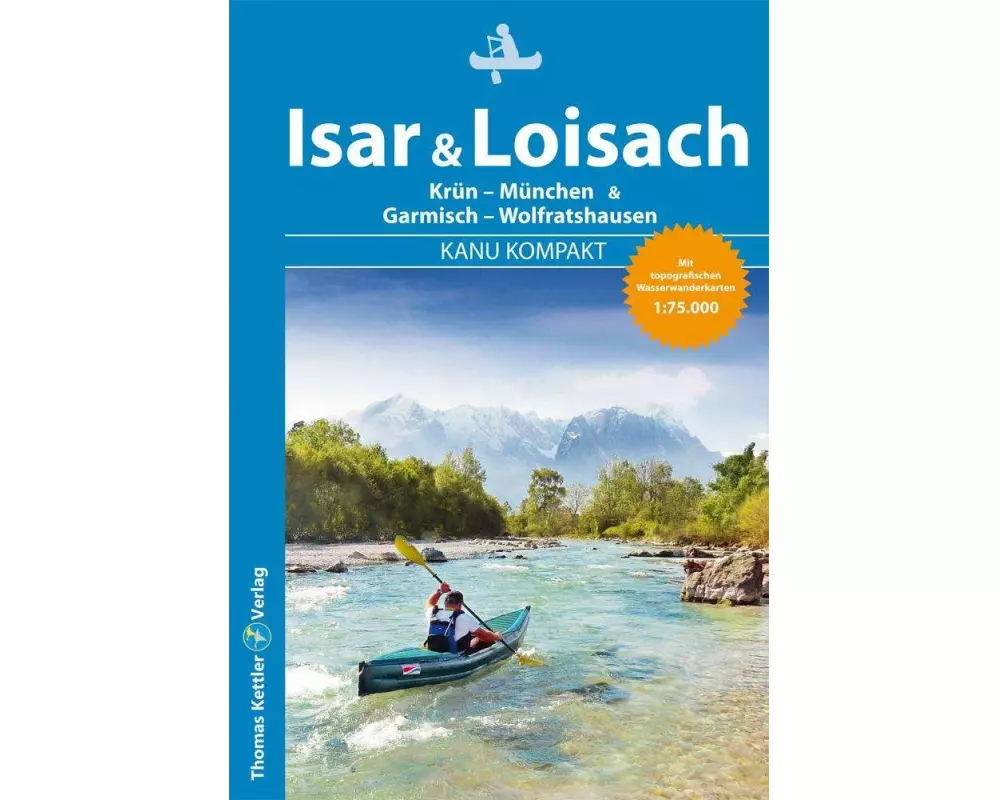 Kanu Kompakt Isar & Loisach