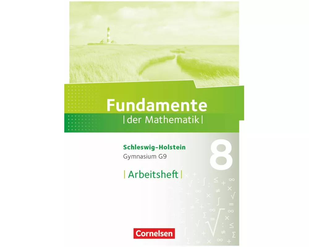 Fundamente der Mathematik - Schleswig-Holstein G9 - 8. Schuljahr
