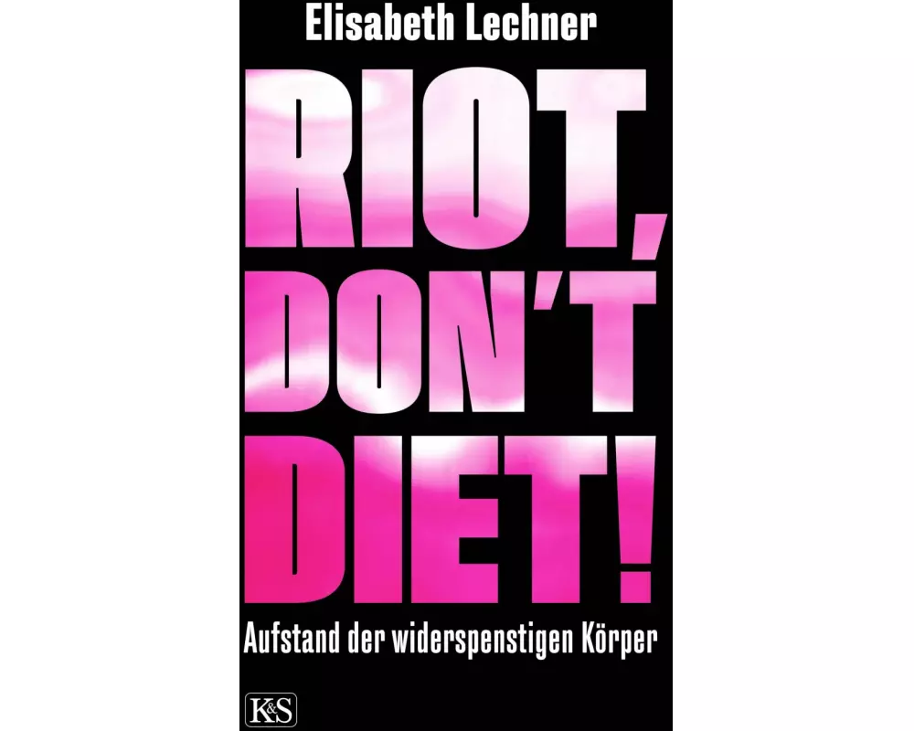 Riot, don't diet!