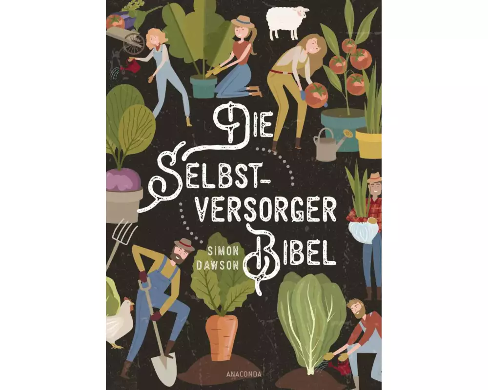 Die Selbstversorger-Bibel