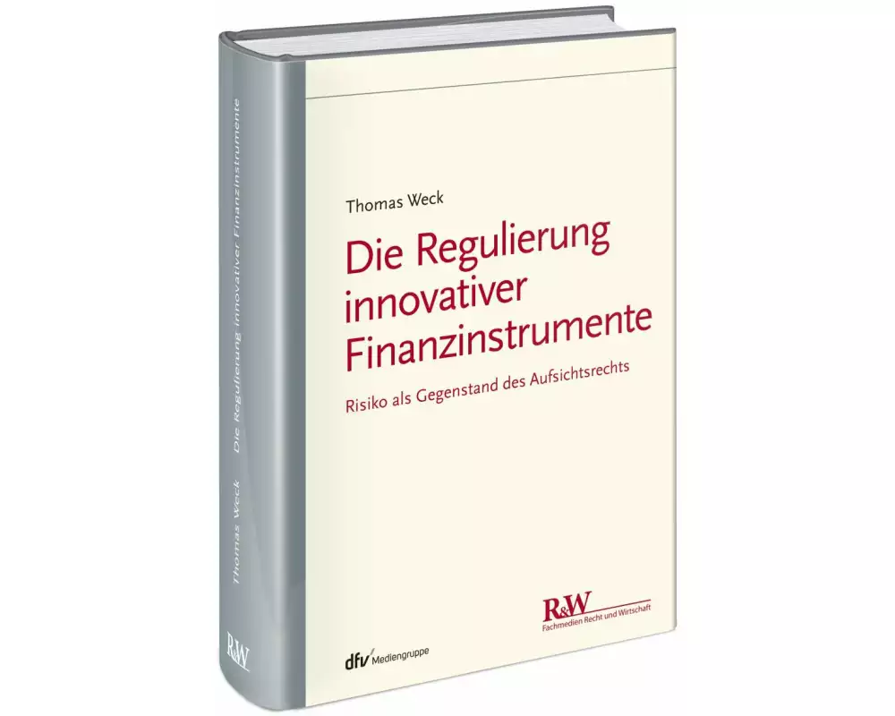 Die Regulierung innovativer Finanzinstrumente