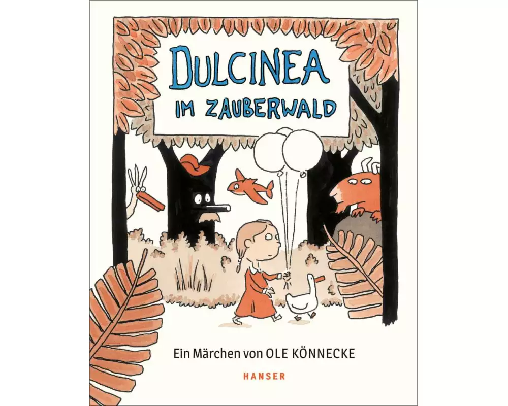 Dulcinea im Zauberwald