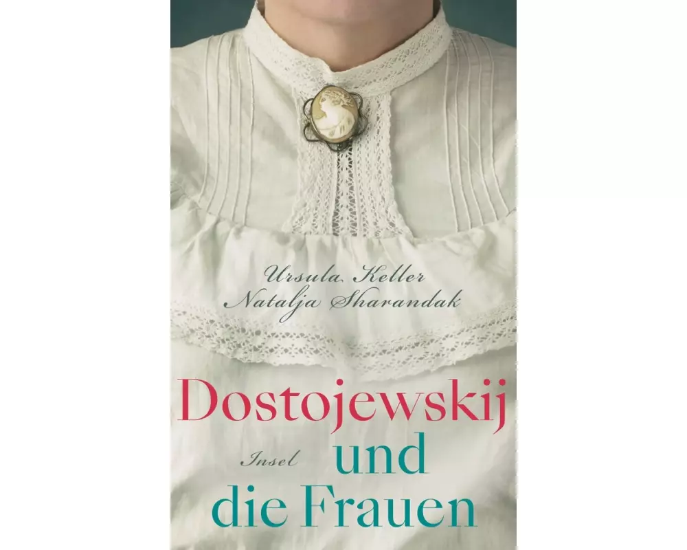 Dostojewskij und die Frauen