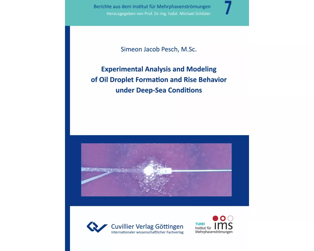Experimental Analysis and Modeling of Oil Droplet Formation and Rise Behavior under Deep-Sea Conditions